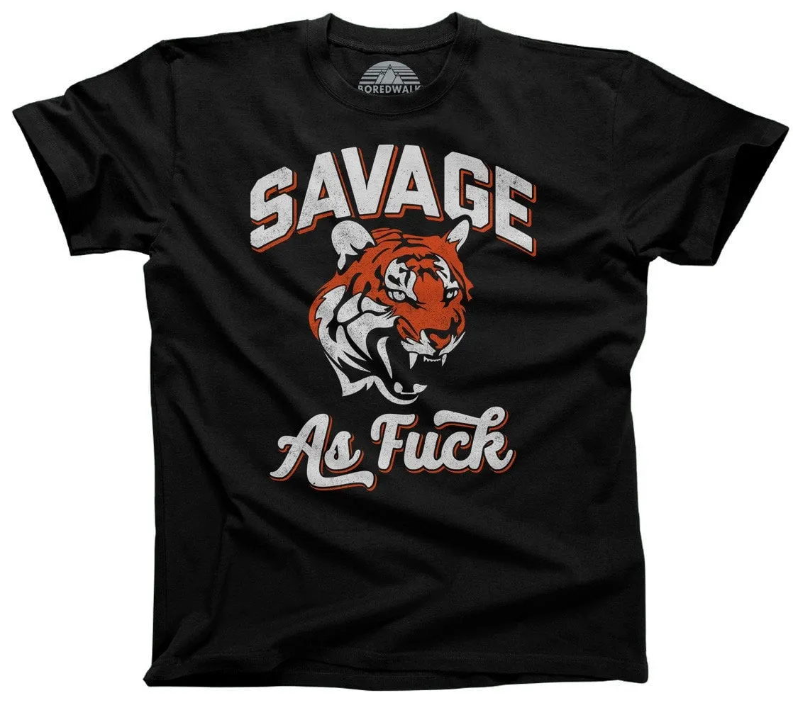 Men's Savage as Fuck Tiger T-Shirt