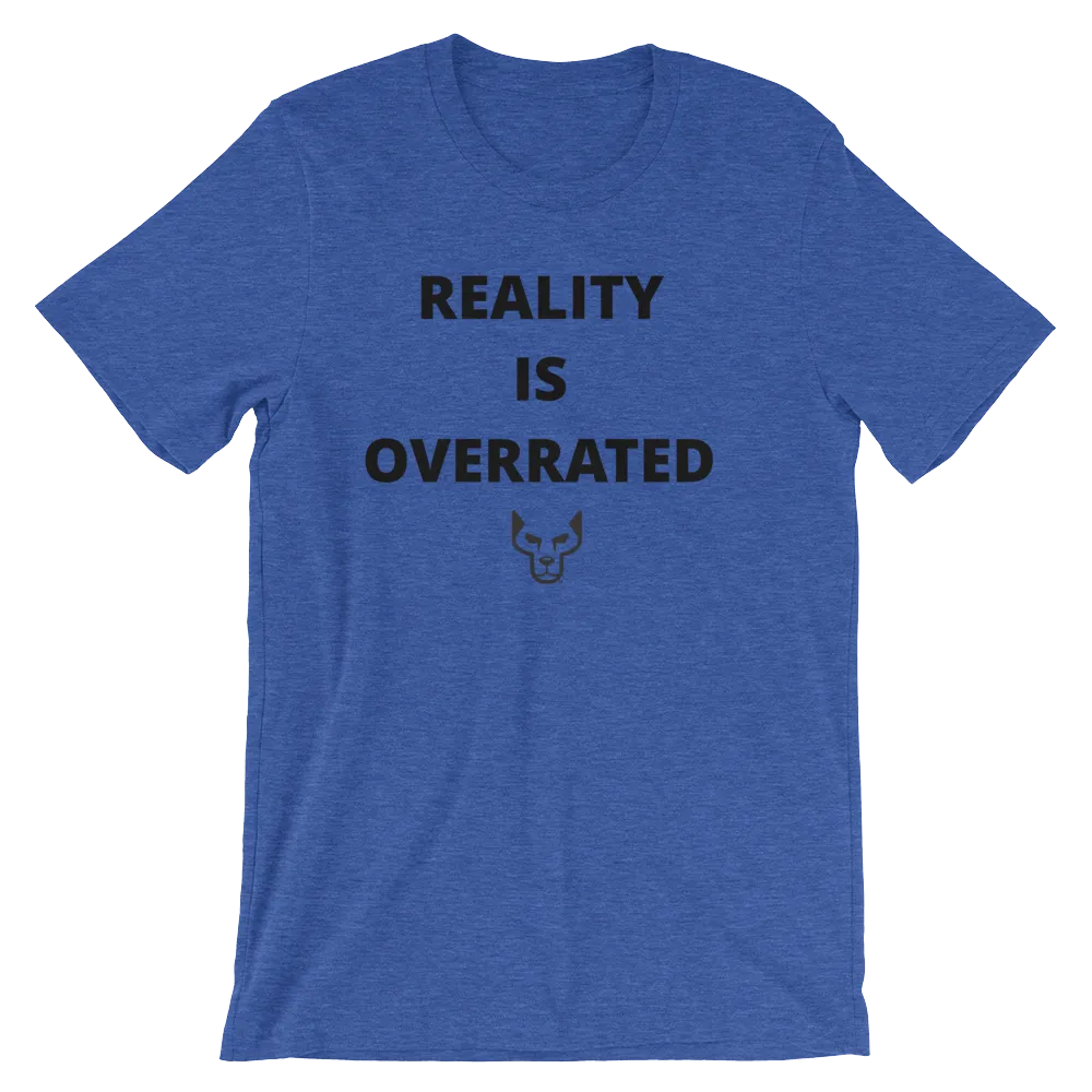 Short-Sleeve Unisex T-Shirt, UnderDog, Reality