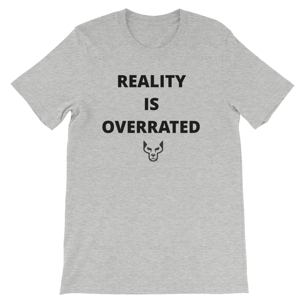 Short-Sleeve Unisex T-Shirt, UnderDog, Reality