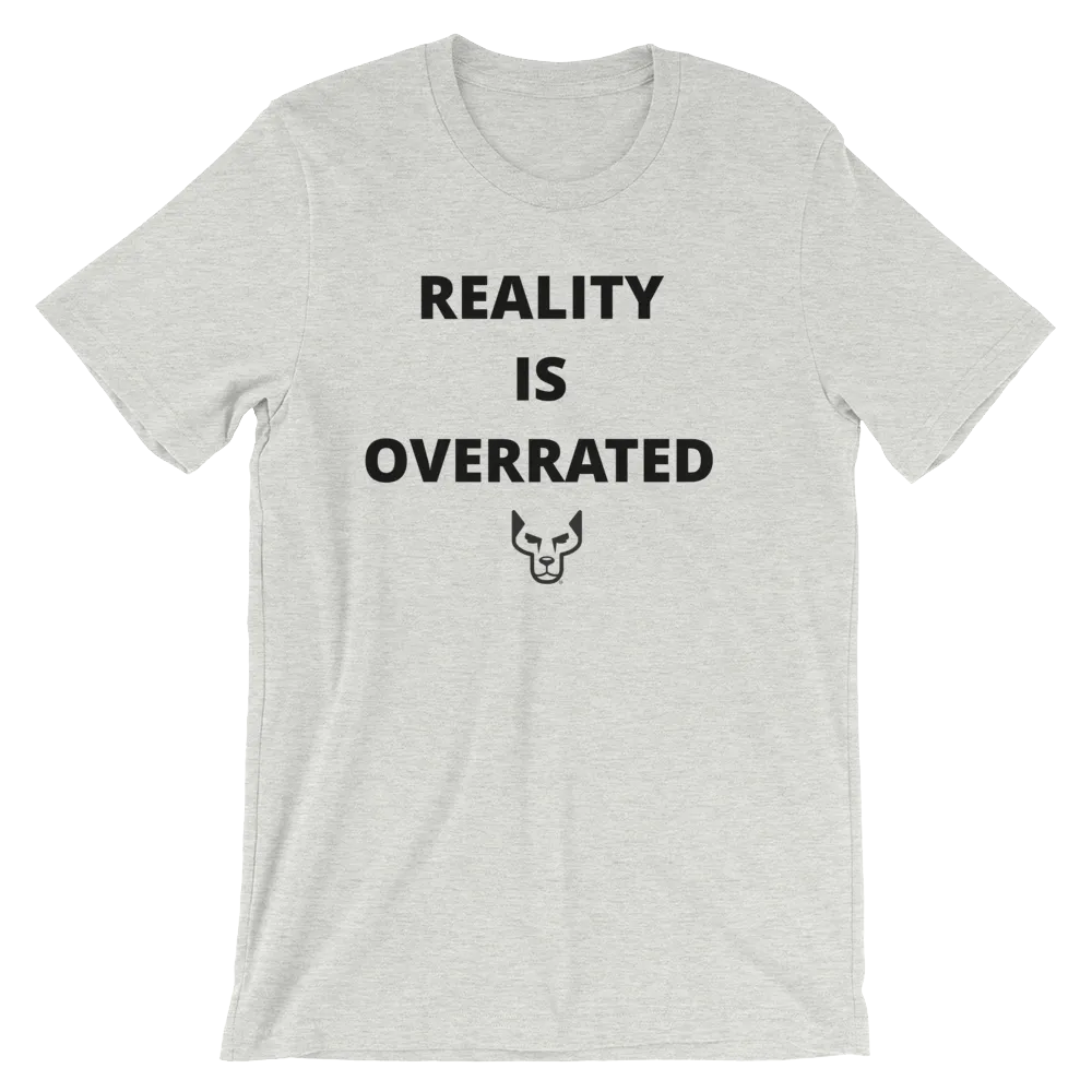 Short-Sleeve Unisex T-Shirt, UnderDog, Reality