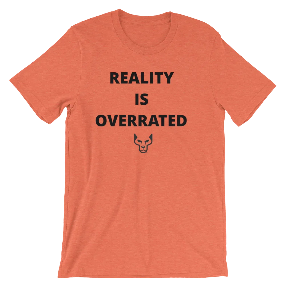 Short-Sleeve Unisex T-Shirt, UnderDog, Reality