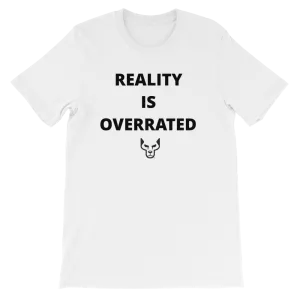 Short-Sleeve Unisex T-Shirt, UnderDog, Reality