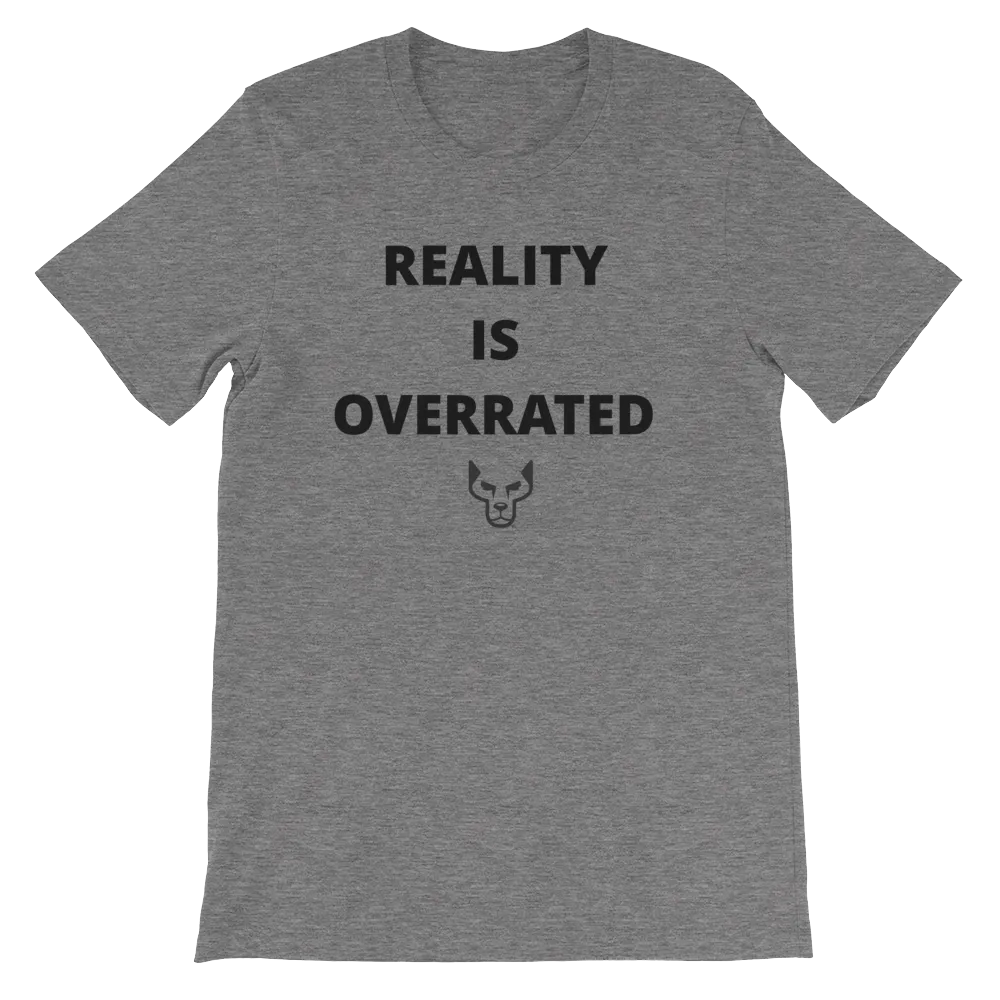Short-Sleeve Unisex T-Shirt, UnderDog, Reality