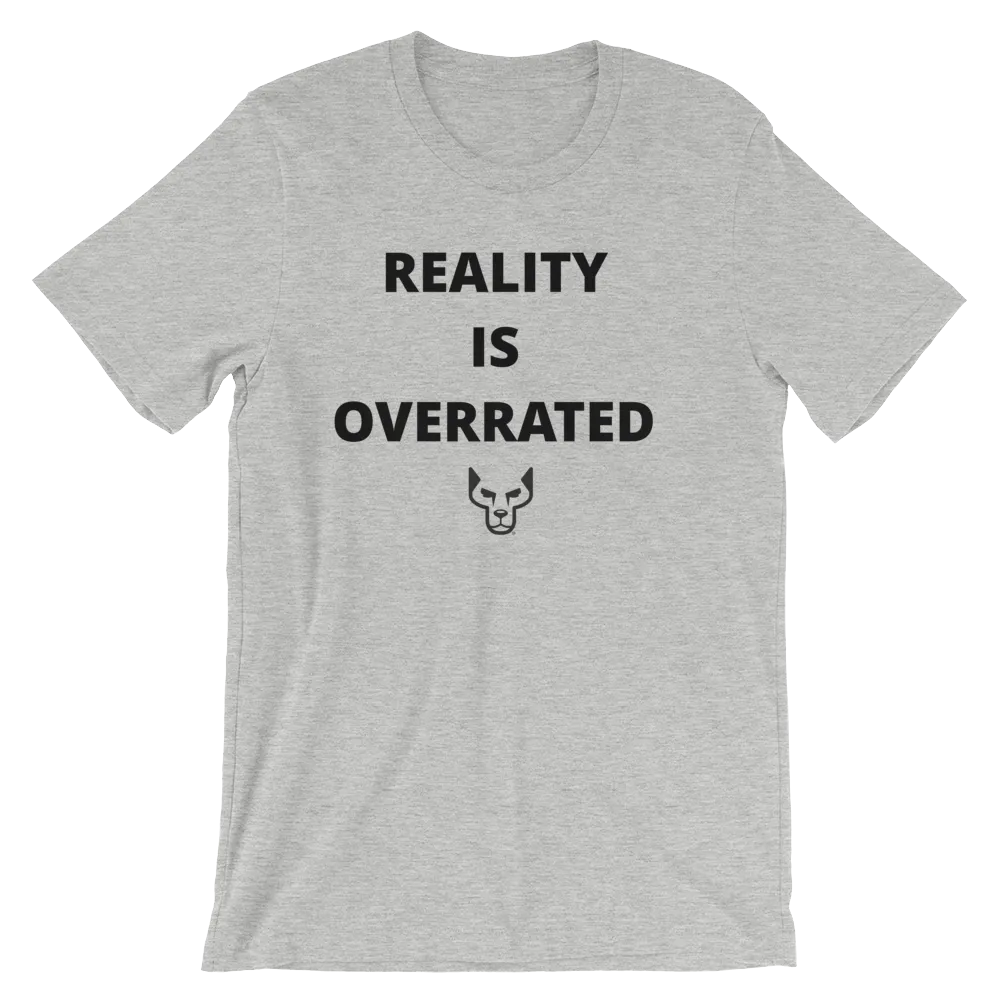 Short-Sleeve Unisex T-Shirt, UnderDog, Reality